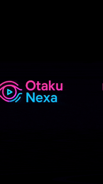 OtakuNexa Anime Streaming App Loading